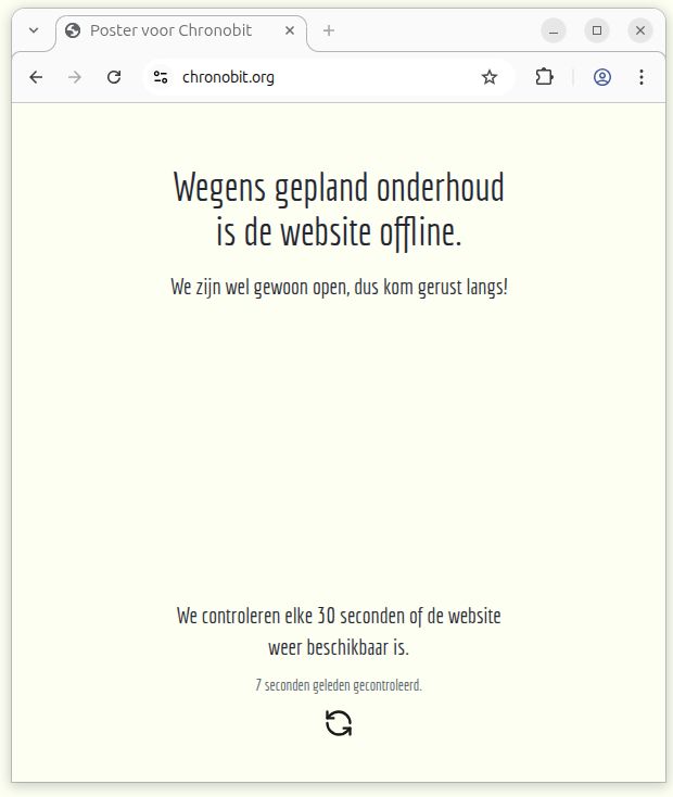 Poster: Bezoekers worden netjes geïnformeerd over de status van de website